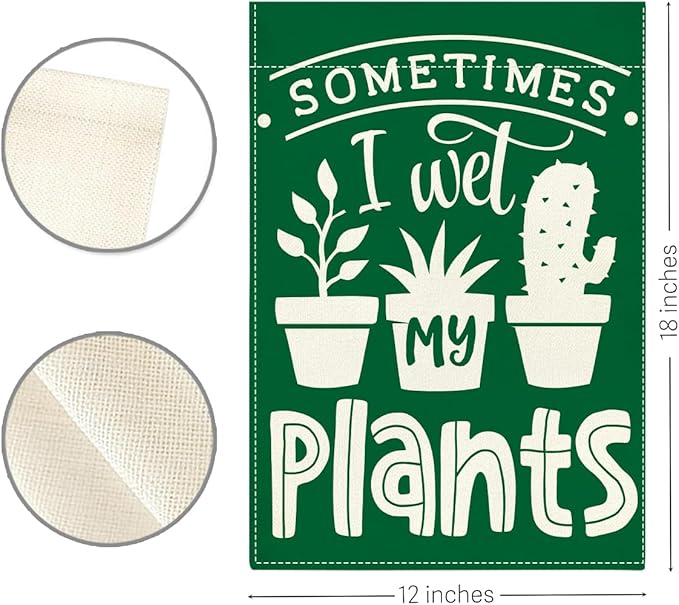 Cute Funny Garden Flag Sometimes I Wet My Plant Lover Gift Outdoor Decorations Small Double Sided Burlap art Stained Glass Style Garden Flags 12 x 18 Inch for Outside
