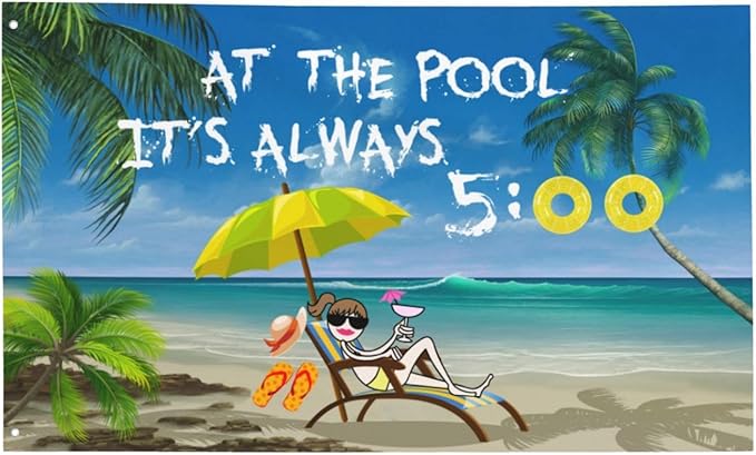 At The Pool It'S Always 5 00 Flag 3x5 Ft Outdoor Decoration Banner House Flags Yard Farmhouse Garden Indoor Sign