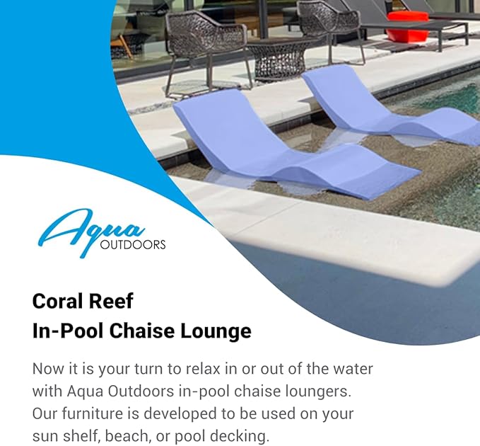 Aqua Outdoors - in-Pool Chaise Lounger - Inside Pool & Sun Shelf Lounge Chair - Designed for Water Depths Up to 9” - Compatible with All Types - Poolside & Sun Deck Tanning - Coral Reef