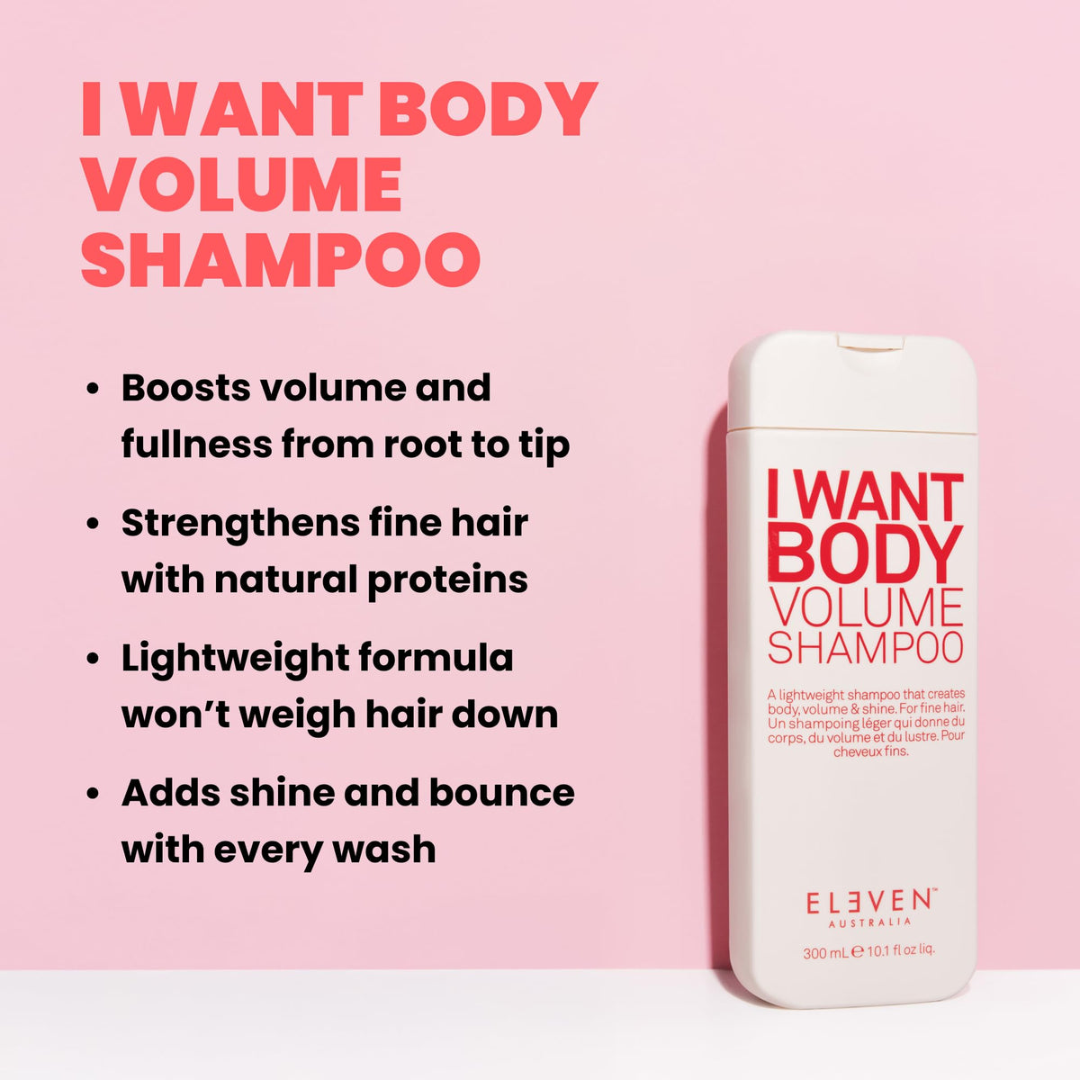 ELEVEN AUSTRALIA I Want Body Volume Shampoo, Sulfate Free - 10.1 Fl Oz