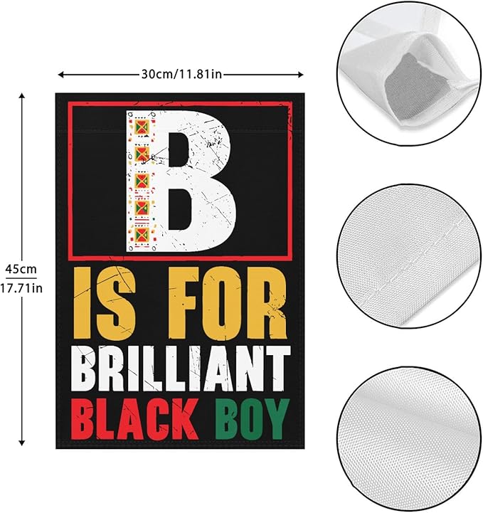 B Is For Brilliants Black Boy Kid Black Historys Month Garden Flags 12x18 Double Sided Novelty Garden Banner for Summer