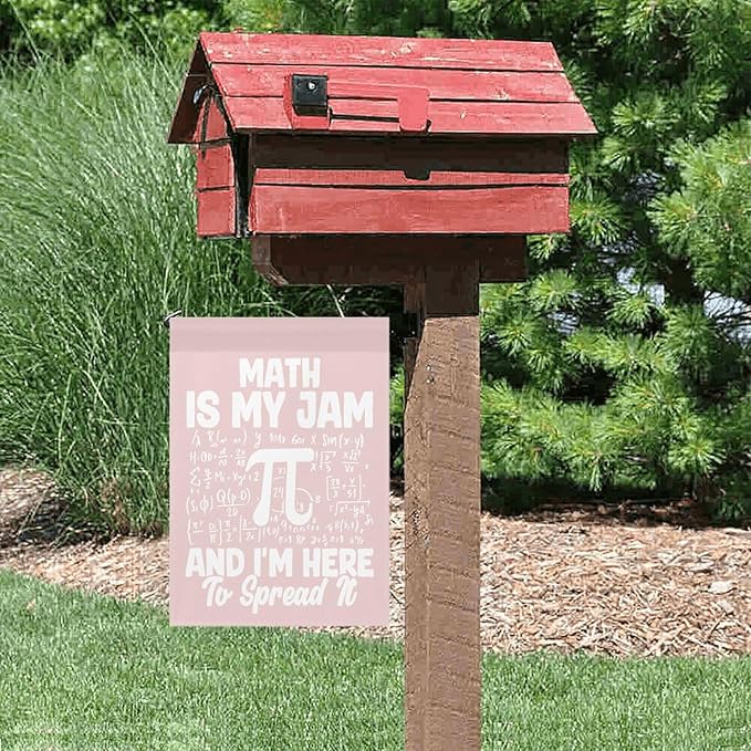 Math Is My Jam And Ims Heres To Spreads Its Seasonal Garden Flag 12x18 Double Sided Funny House Flag for Fall