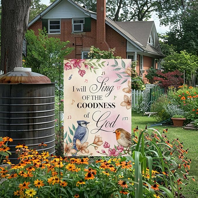 Religion Garden Flag I Will Sing of the Goodness of God Lawn Porch Bible Verse Decor Small Double Sided Burlap art Stained Glass Style Garden Flags 12 x 18 Inch for Outside