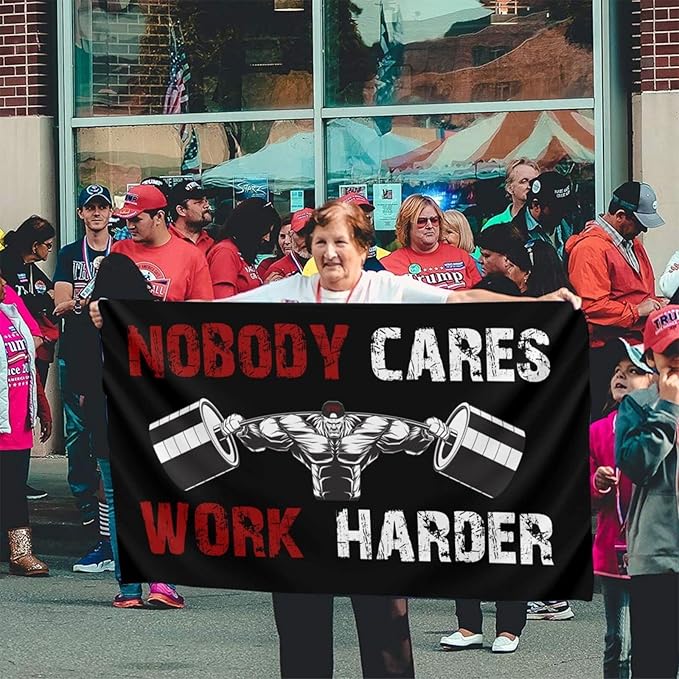 Gym Fitness Nobody Cares Work Harder Flag 3x5 Ft Indoor/Outdoor Yard Garden Lawn Holiday Decoration Banner Sign