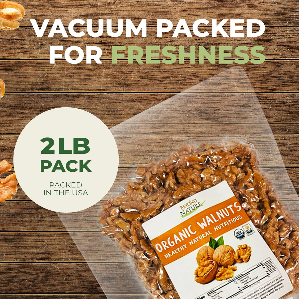 Beyond Nature Organic Raw Walnuts Unsalted 2lb Vacuum-Sealed Non-GMO Keto & Vegan Snack