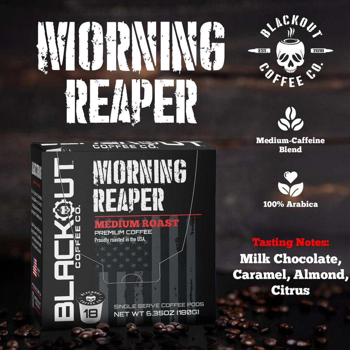 Blackout Coffee Morning Reaper Pods – Medium Roast, Bold & Smooth Aroma, 18 Count
