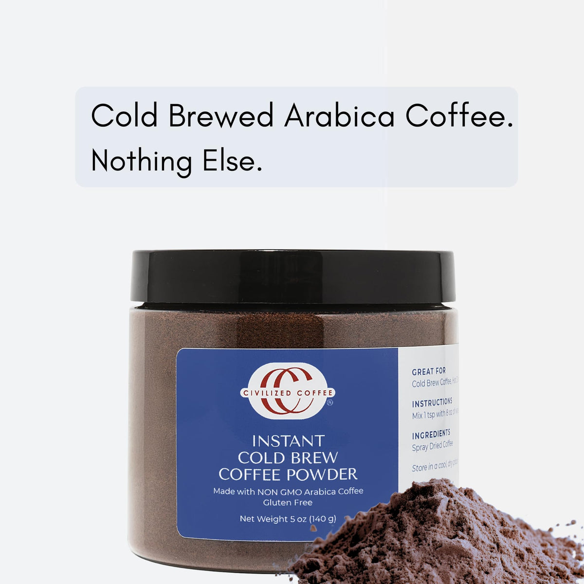 Civilized Coffee Instant Cold Brew Powder – Medium Dark Roast, Non-GMO, 100 Servings (10 oz)