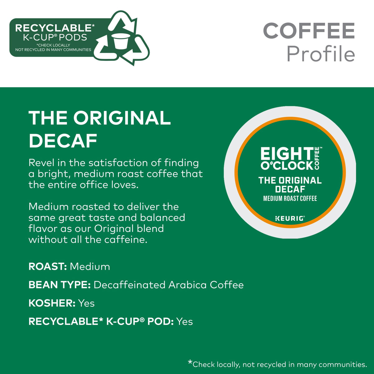 Eight O'Clock Coffee Original Decaf - Keurig K-Cup Pods, Medium Roast, 32-Count, 100% Arabica, Kosher