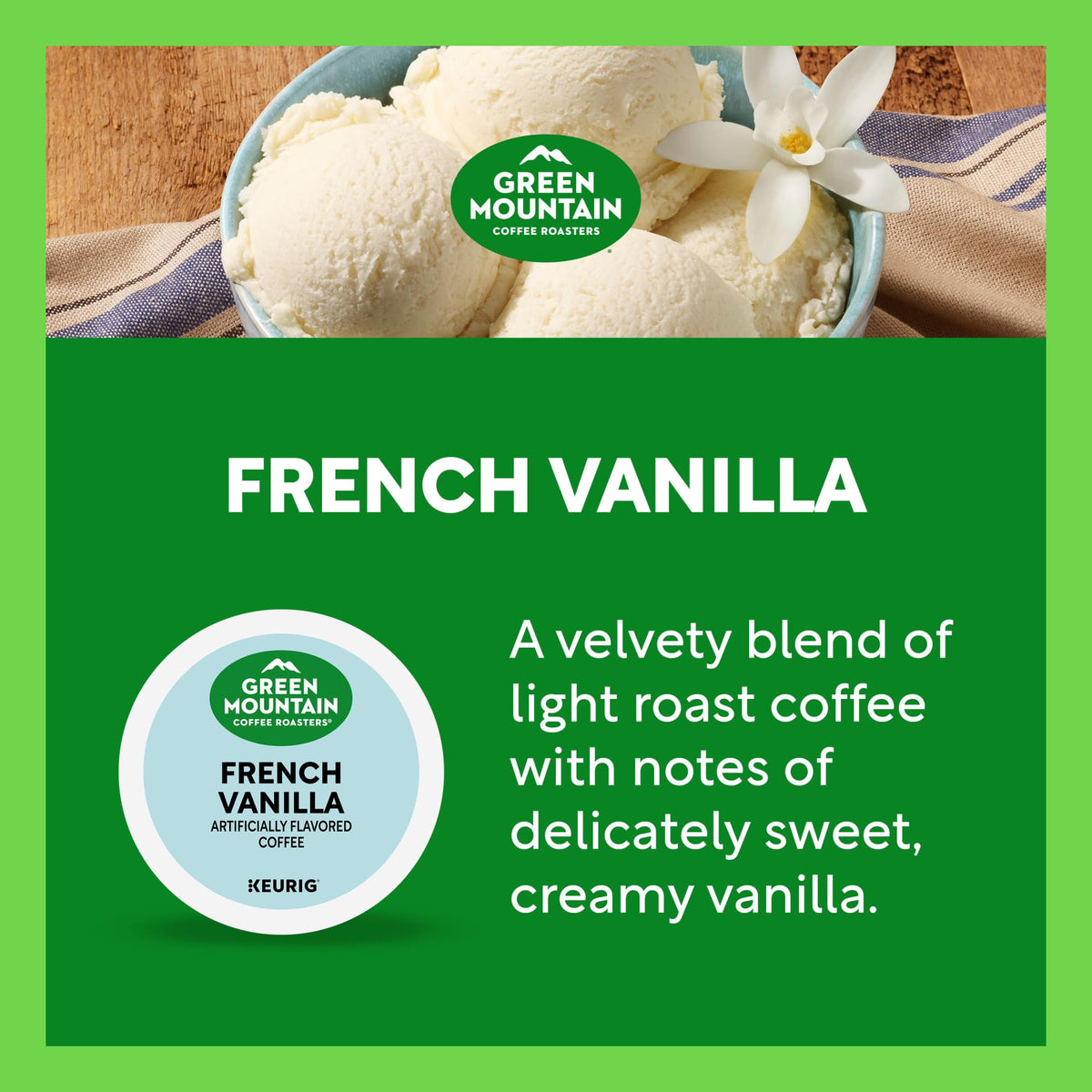 Green Mountain Coffee Roasters French Vanilla K-Cup Pods — Light Roast, 32-Count, Keurig Compatible