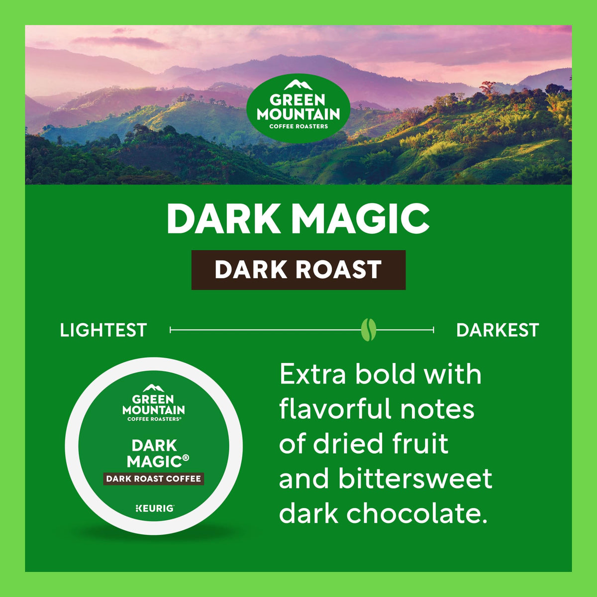 Green Mountain Coffee Roasters Dark Magic, 60 K-Cup Pods – Extra Bold Arabica