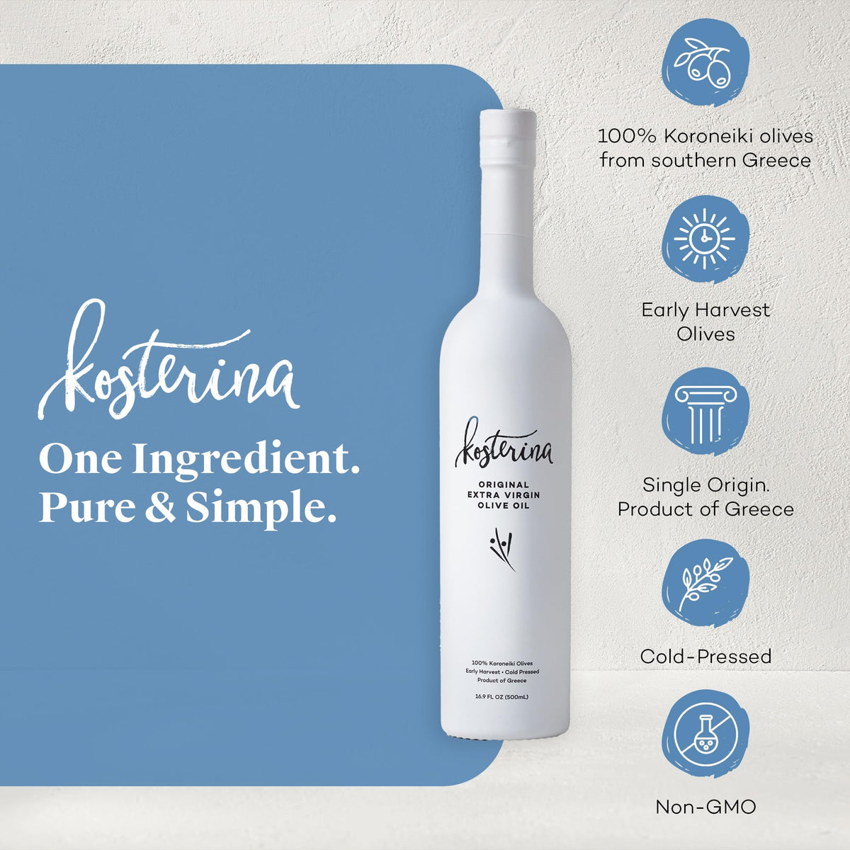 Kosterina Original EVOO — Cold-Pressed Koroneiki, Polyphenol-Rich Greek Olive Oil, 16.9 oz