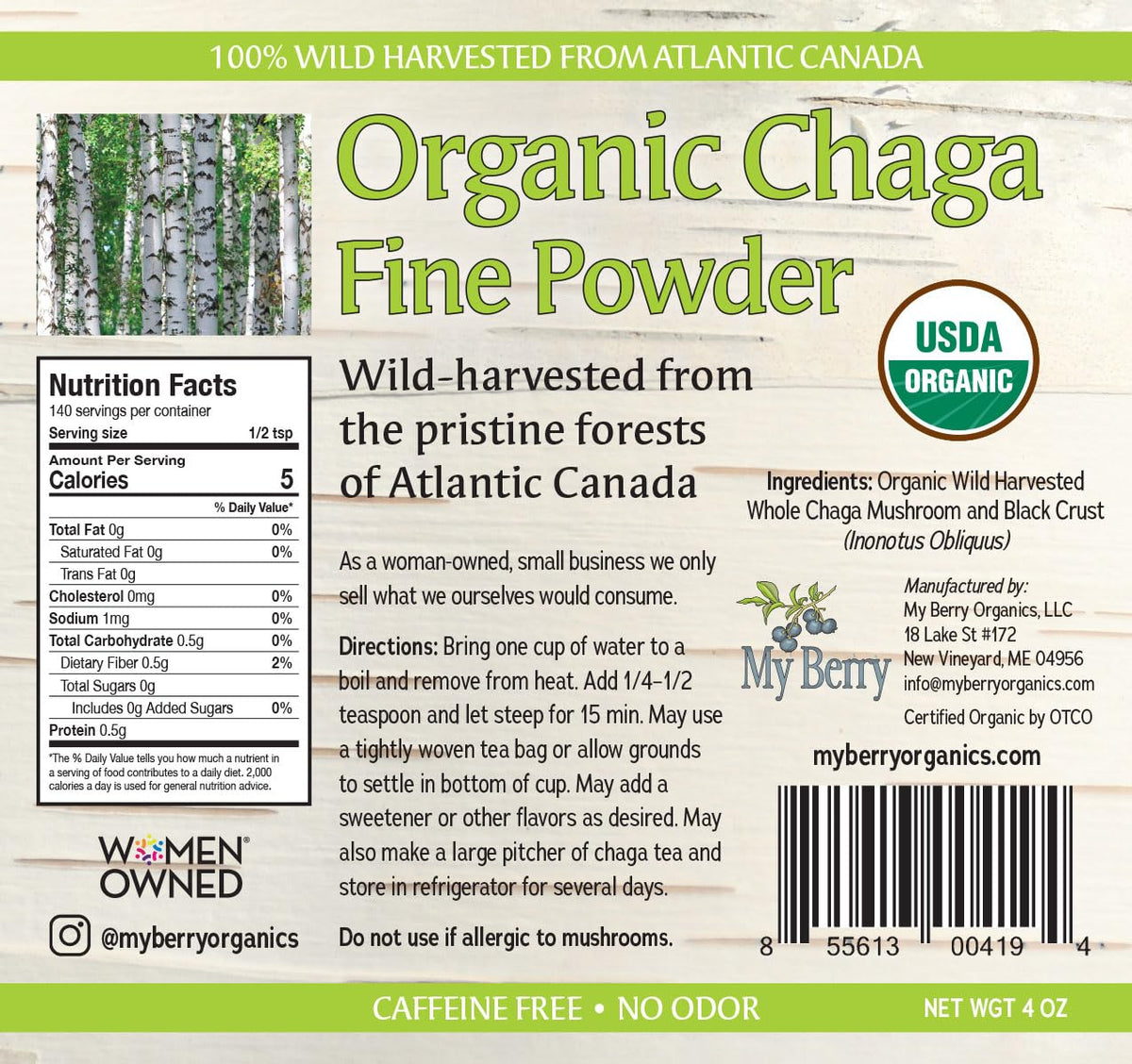 My Berry Organic Chaga Fine Powder — Wild-Harvested from Atlantic Canada (4 oz) | Caffeine-Free
