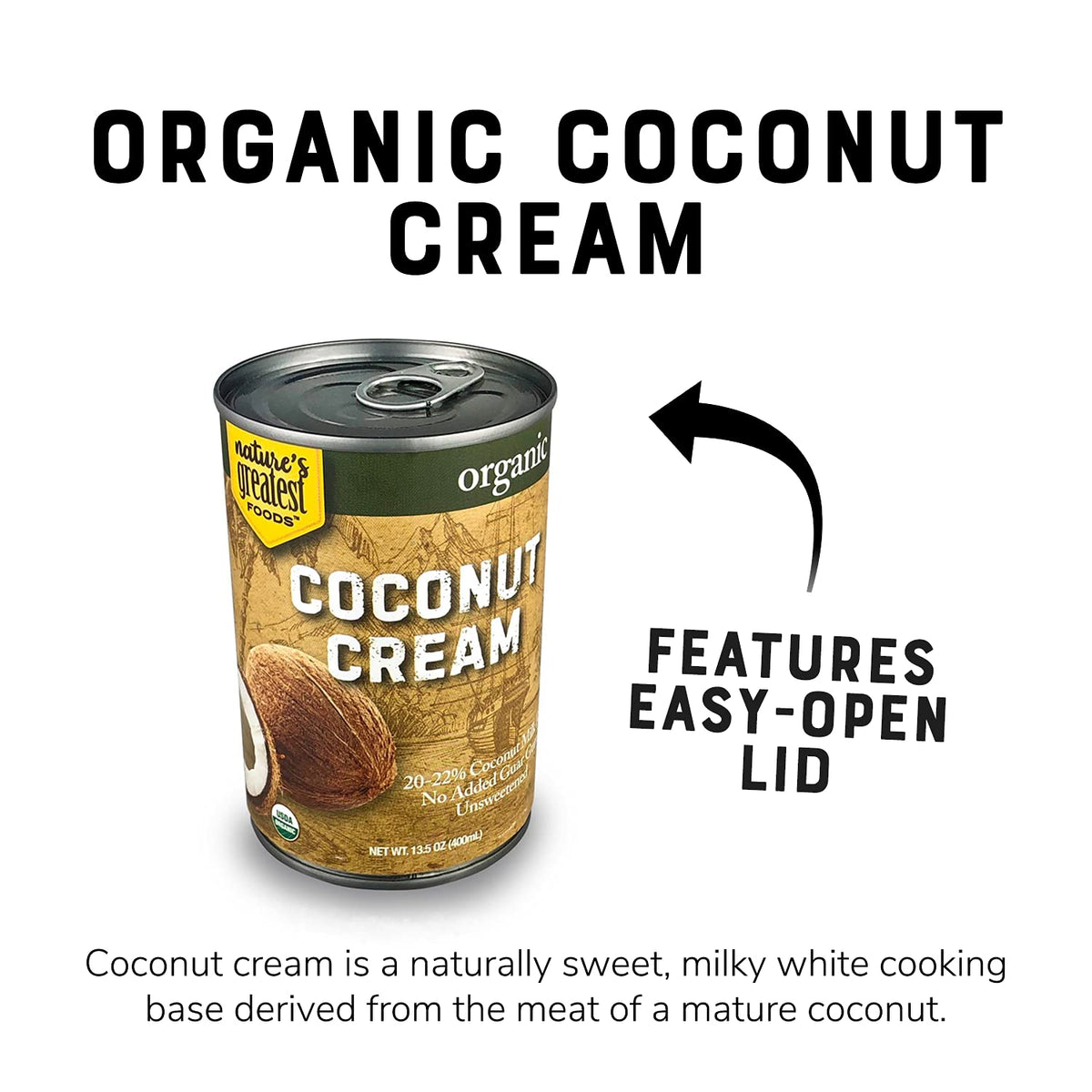 Organic Coconut Cream – No Guar Gum, Unsweetened, 20–22% Fat, 13.5 oz (12-Pack) | Nature’s Greatest Foods