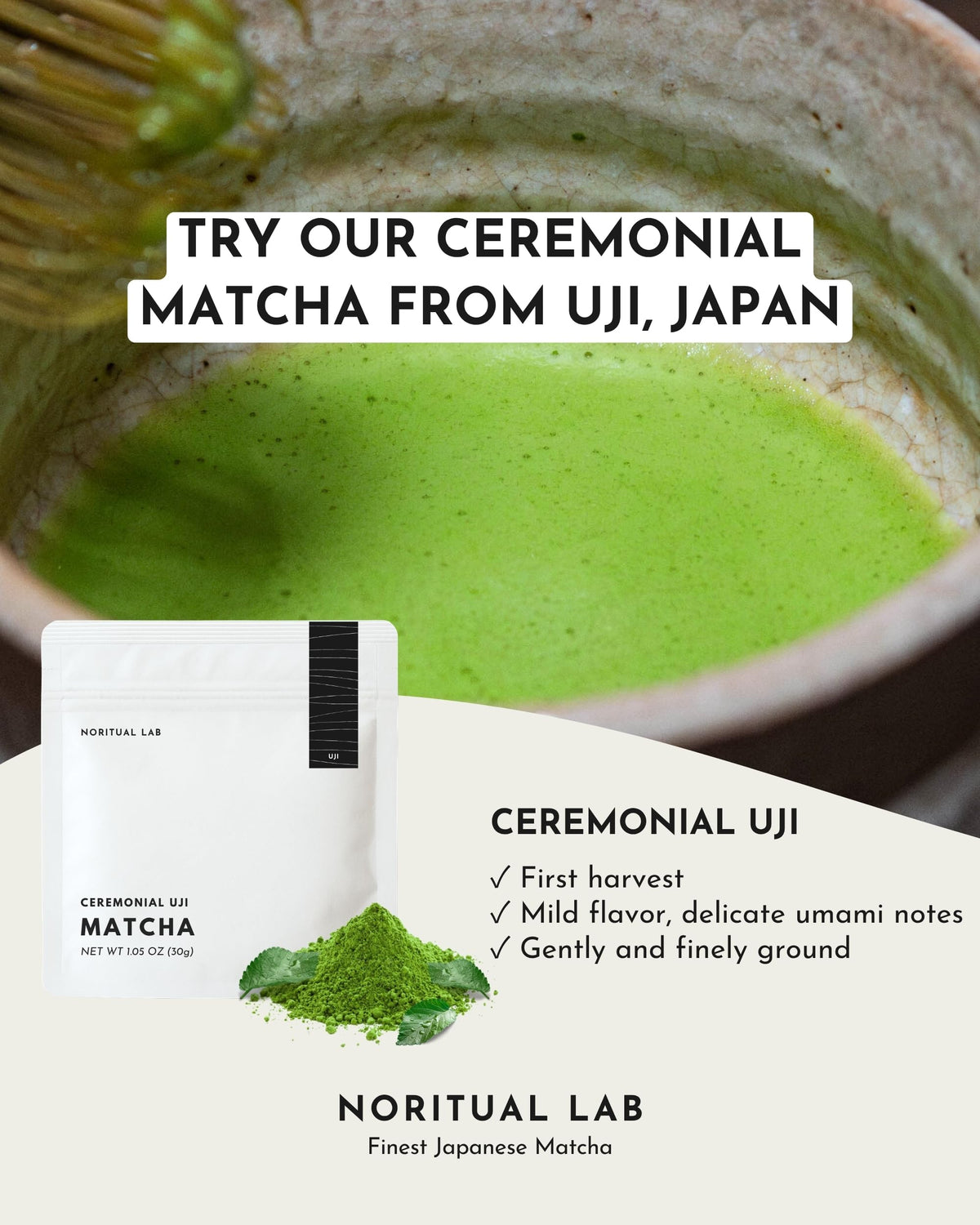 NORITUAL LAB Ceremonial Matcha Uji – First Harvest Authentic Ceremonial Grade from Japan – Pure Japanese Green Tea Powder – 1.05 oz