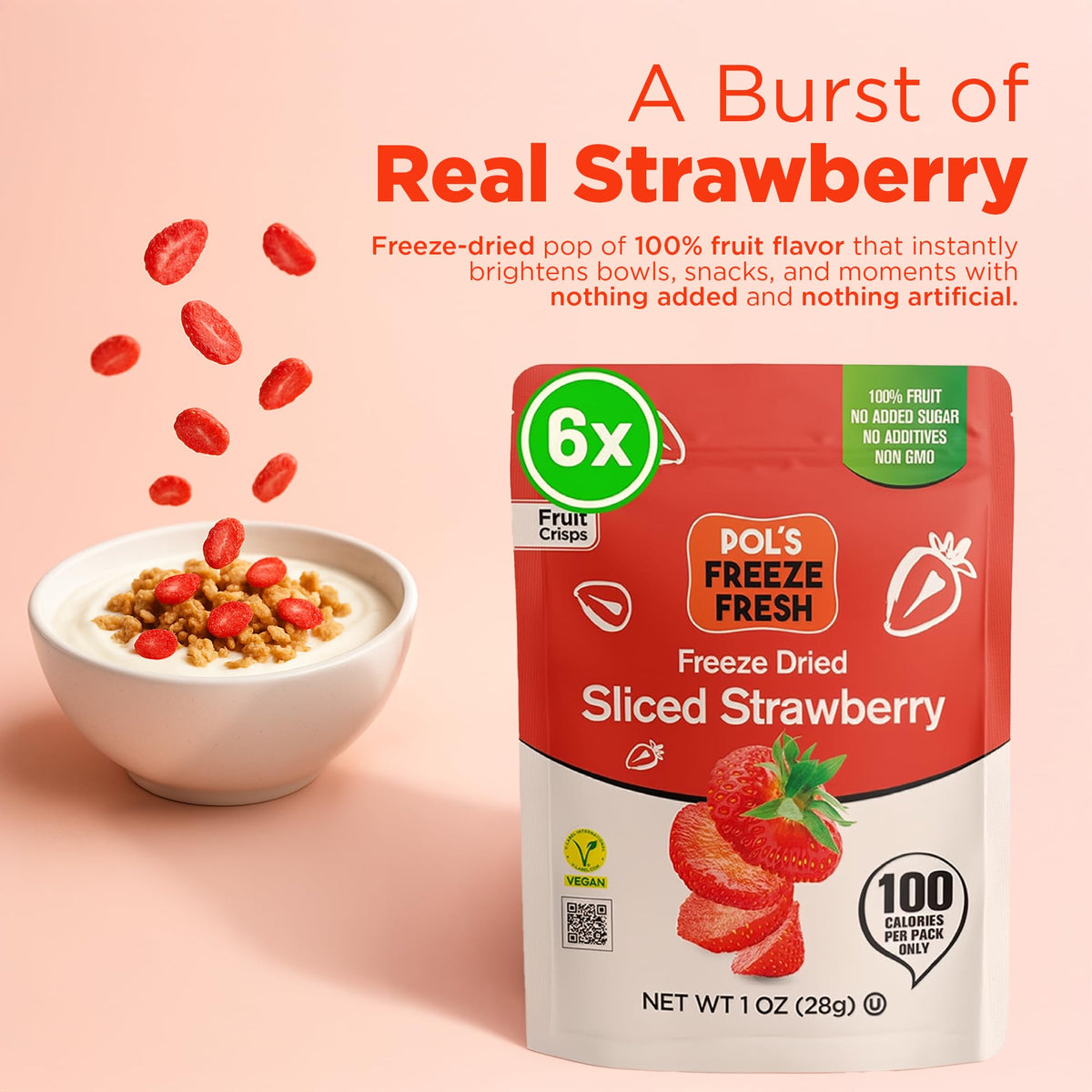 Pol’s Freeze Fresh 6-Pack Sliced Freeze-Dried Strawberries – No Added Sugar, Non-GMO