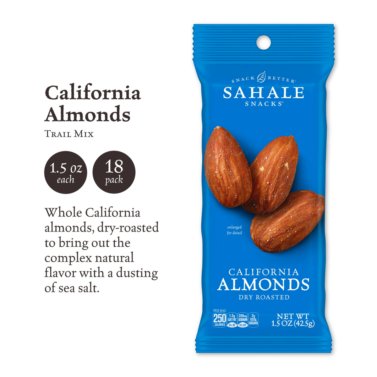 Sahale Snacks California Dry Roasted Almonds – Grab & Go 1.5 oz Pouches (18 Pack) – Non-GMO, Kosher, Gluten-Free