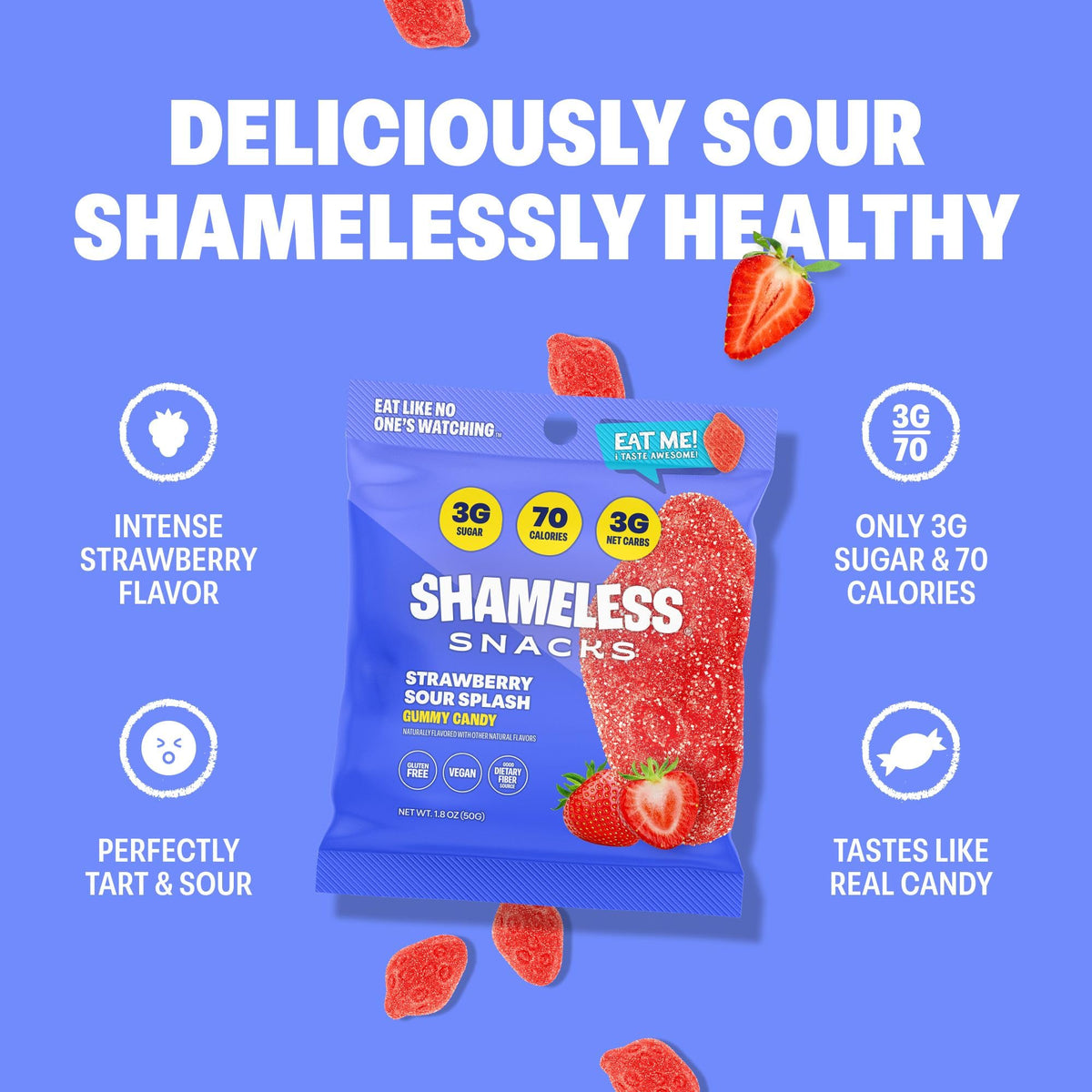 Shameless Snacks Strawberry Sour Splash – Sour Gummies, High Fiber, 3g Sugar, Vegan & Gluten Free
