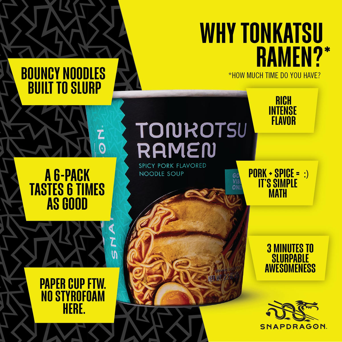 Snapdragon Tonkotsu Ramen Cup Noodles – 6 Pack Instant Ramen Bowls