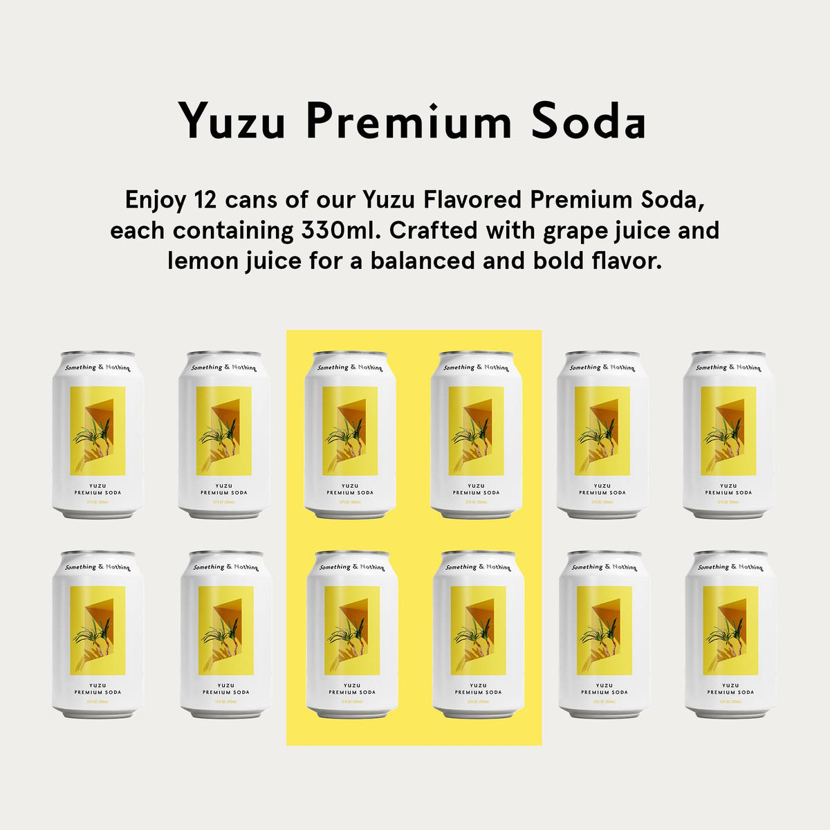 Something & Nothing Yuzu Sparkling Water – Lightly Carbonated, Full Flavor with Grape & Lemon Juices | Vegan & Low Calorie Soda | 12 x 12oz Cans