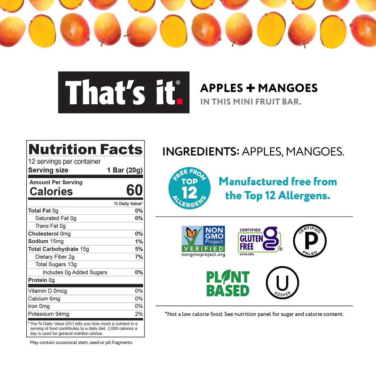 That's it. Mini Fruit Bars Gift Pouch – 36 Count Variety (No Sugar Added, Plant-Based, Gluten Free, Vegan, Paleo, Non-GMO, Fiber)