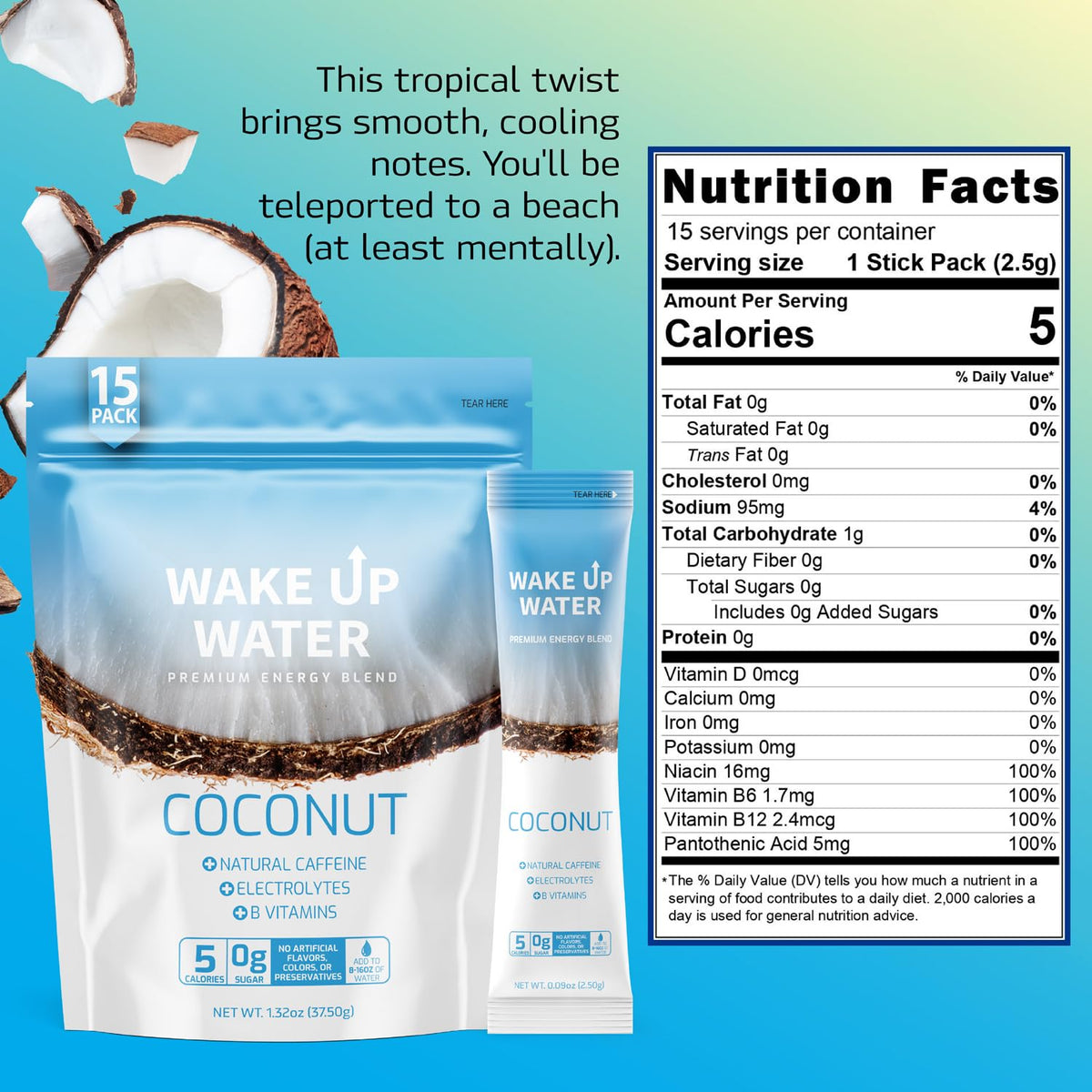 Wake Up Water Energy Drink Mix Coconut — Sugar Free, Electrolytes & Natural Caffeine (15 Pack)