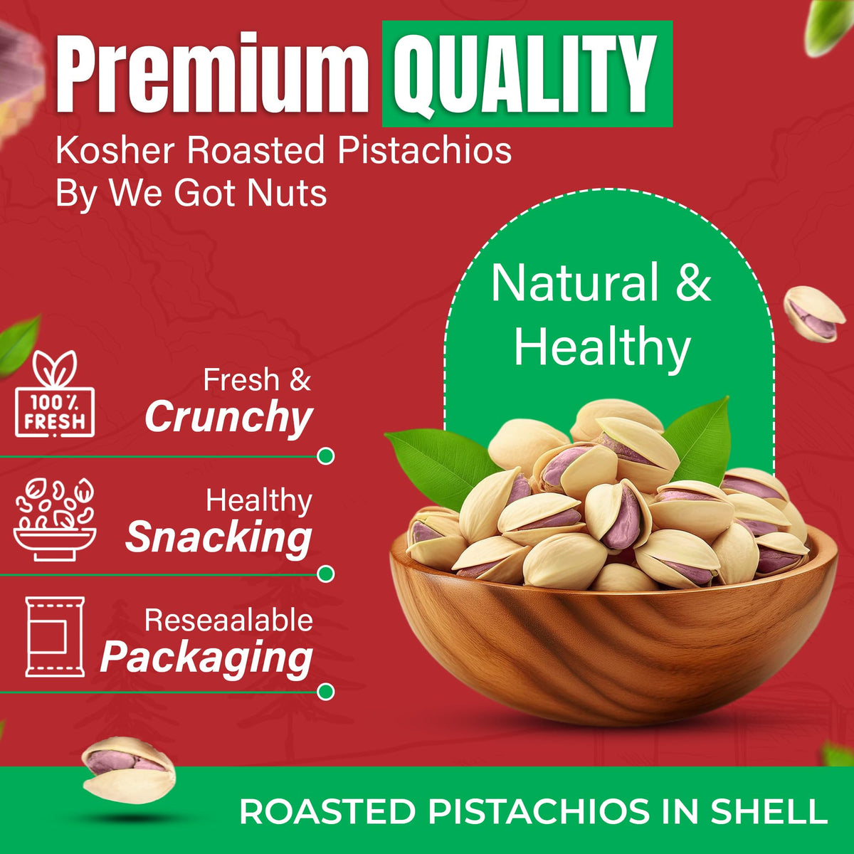 We Got Nuts Turkish Antep Pistachios 5lb – Premium Kosher Roasted In-Shell