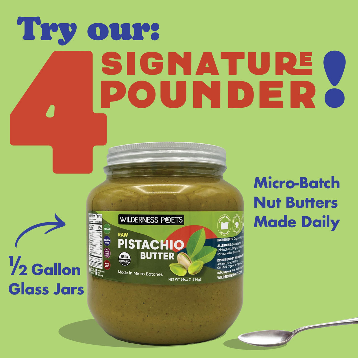 Wilderness Poets Pistachio Butter - Organic Raw 100% Pistachio, 8 oz Glass Jar