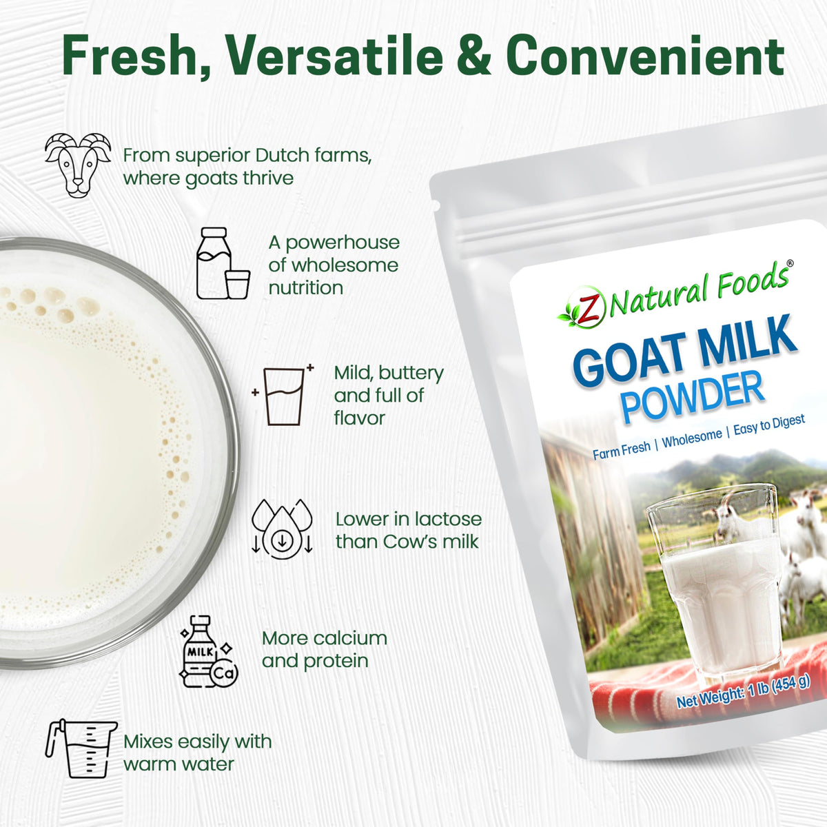 Z Natural Foods Goat Milk Powder - Pure Netherlands Full Cream Goat Milk, 1 lb