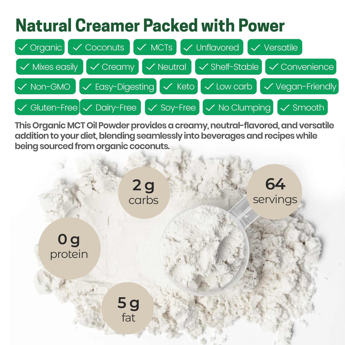 Z Natural Foods Organic MCT Oil Powder with Prebiotic Acacia Fiber – C8 & C10, Unflavored Vegan Creamer